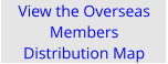 Click to see the Overseas Members Distribution Map View the Overseas Members Distribution Map