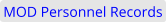 Click to go to the www.gov.uk website MOD Personnel Records