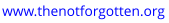 www.thenotforgotten.org
